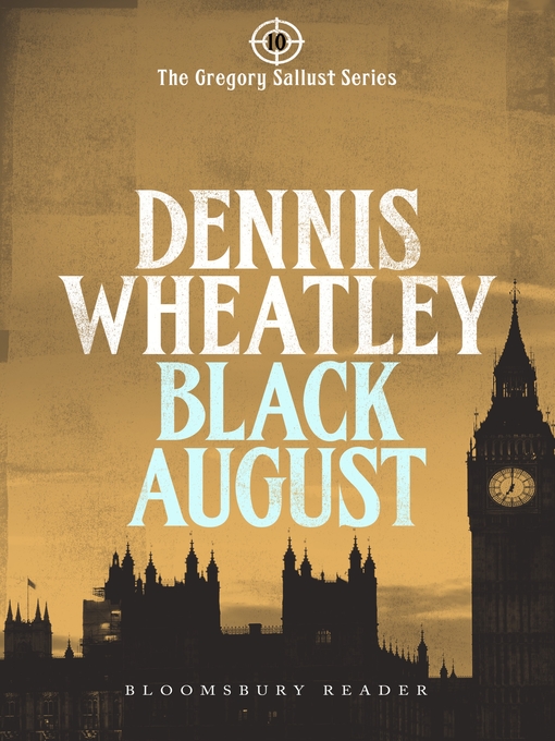 Title details for Black August by Dennis Wheatley - Available
